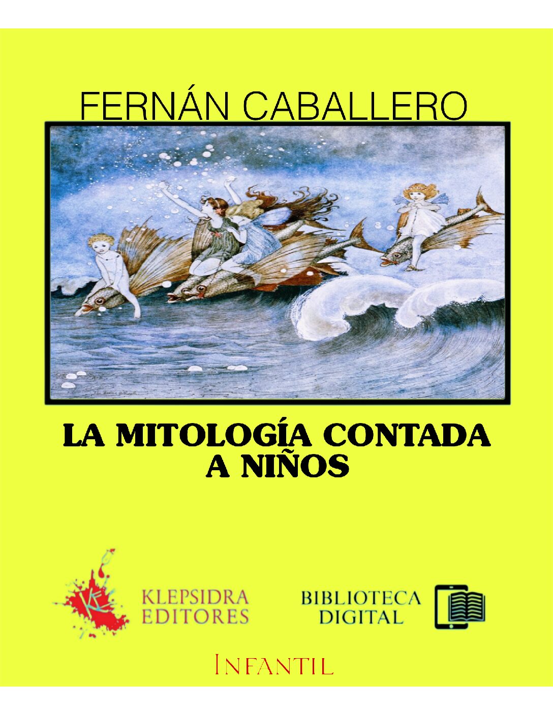 La Mitología Contada a los Niños