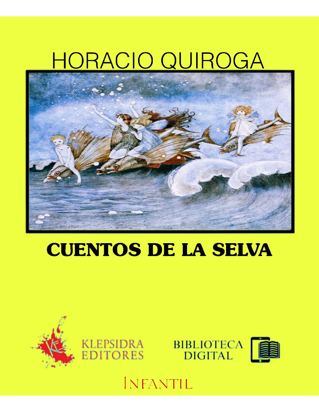 Cuentos de la Selva